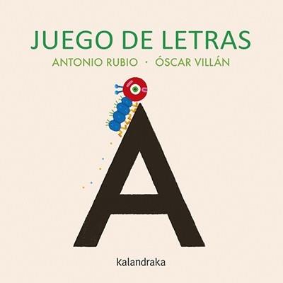 JUEGO DE LETRAS | 9788484644712 | RUBIO HERRERO, ANTONIO | Llibreria Cinta | Llibreria online de Terrassa | Comprar llibres en català i castellà online | Comprar llibres de text online