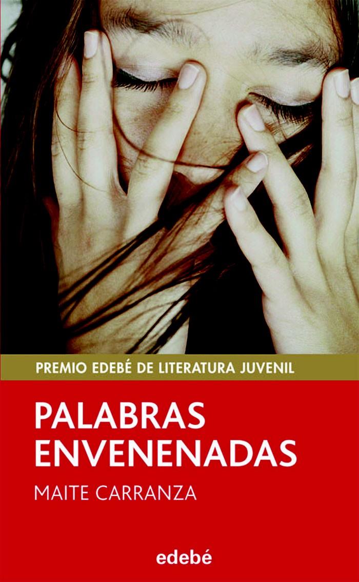 PALABRAS ENVENENADAS (78) | 9788423696505 | CARRANZA, MAITE | Llibreria Cinta | Llibreria online de Terrassa | Comprar llibres en català i castellà online | Comprar llibres de text online
