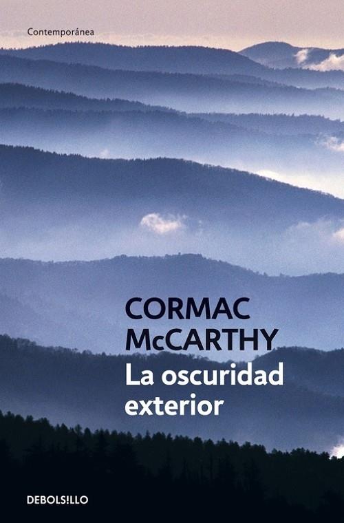 OSCURIDAD EXTERIOR, LA | 9788483460252 | Cormac McCarthy | Llibreria Cinta | Llibreria online de Terrassa | Comprar llibres en català i castellà online | Comprar llibres de text online