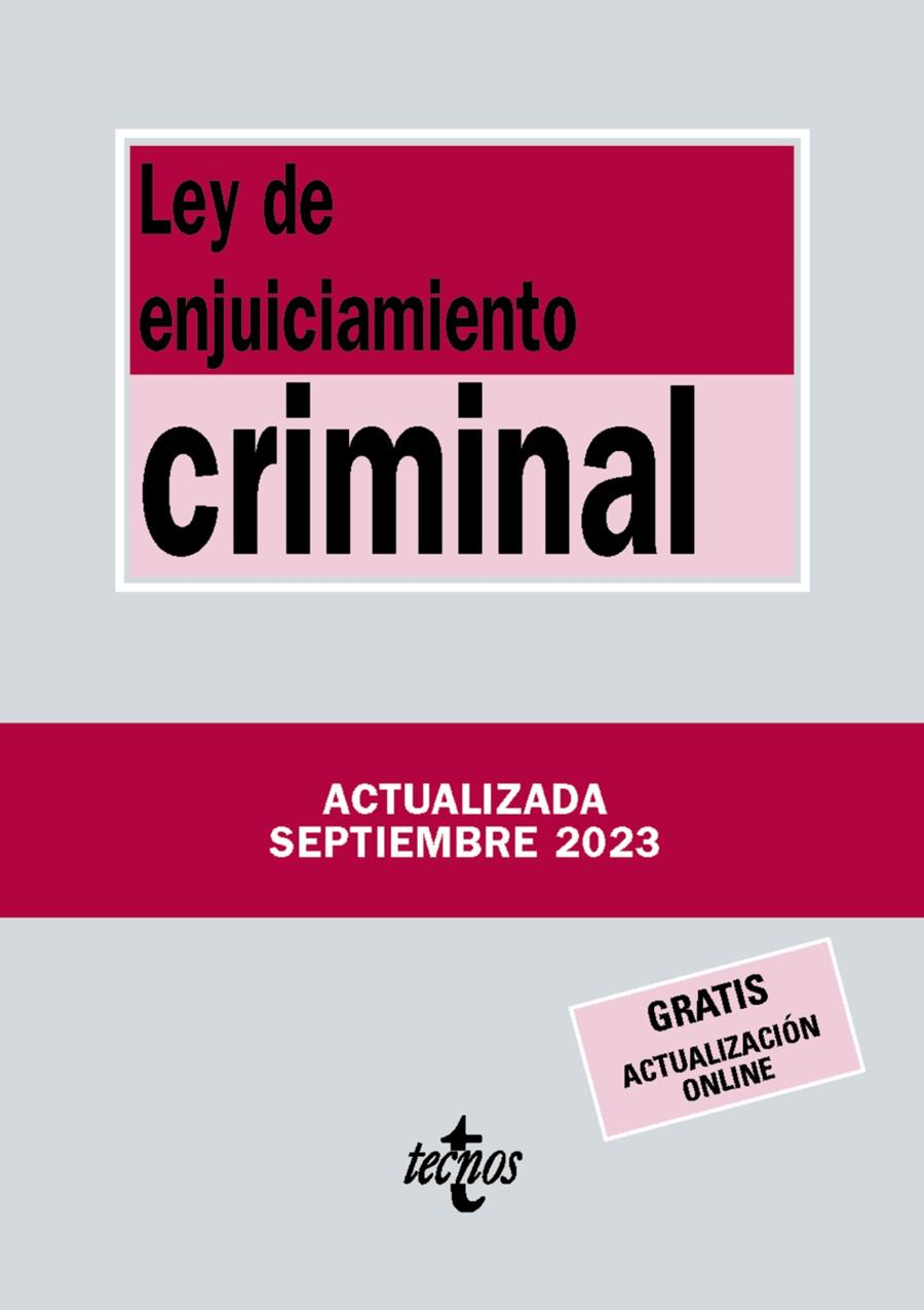 LEY DE ENJUICIAMIENTO CRIMINAL (519) 2023 | 9788430988556 | EDITORIAL TECNOS | Llibreria Cinta | Llibreria online de Terrassa | Comprar llibres en català i castellà online | Comprar llibres de text online