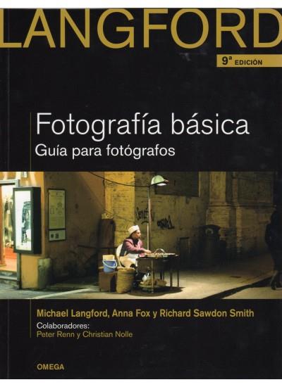 FOTOGRAFIA BASICA | 9788428215527 | LANGFORD | Llibreria Cinta | Llibreria online de Terrassa | Comprar llibres en català i castellà online | Comprar llibres de text online