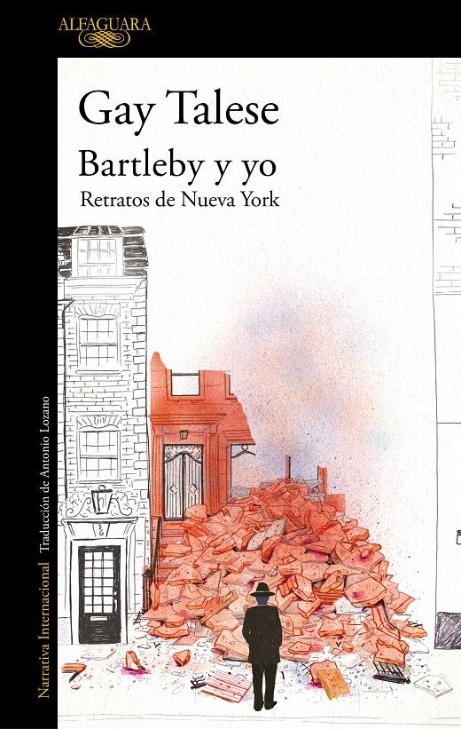 BARTLEBY Y YO. RETRATOS DE NUEVA YORK | 9788420477480 | TALESE, GAY | Llibreria Cinta | Llibreria online de Terrassa | Comprar llibres en català i castellà online | Comprar llibres de text online