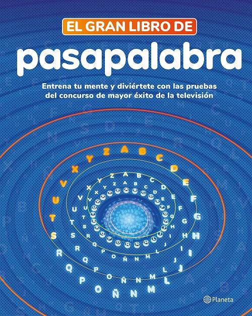 EL GRAN LIBRO DE PASAPALABRA | 9788408279273 | PASAPALABRA | Llibreria Cinta | Llibreria online de Terrassa | Comprar llibres en català i castellà online | Comprar llibres de text online