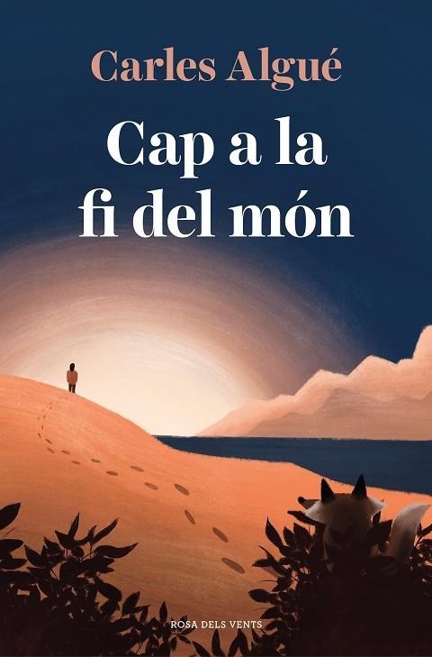 CAP A LA FI DEL MON | 9788418033575 | Carles Algué | Llibreria Cinta | Llibreria online de Terrassa | Comprar llibres en català i castellà online | Comprar llibres de text online