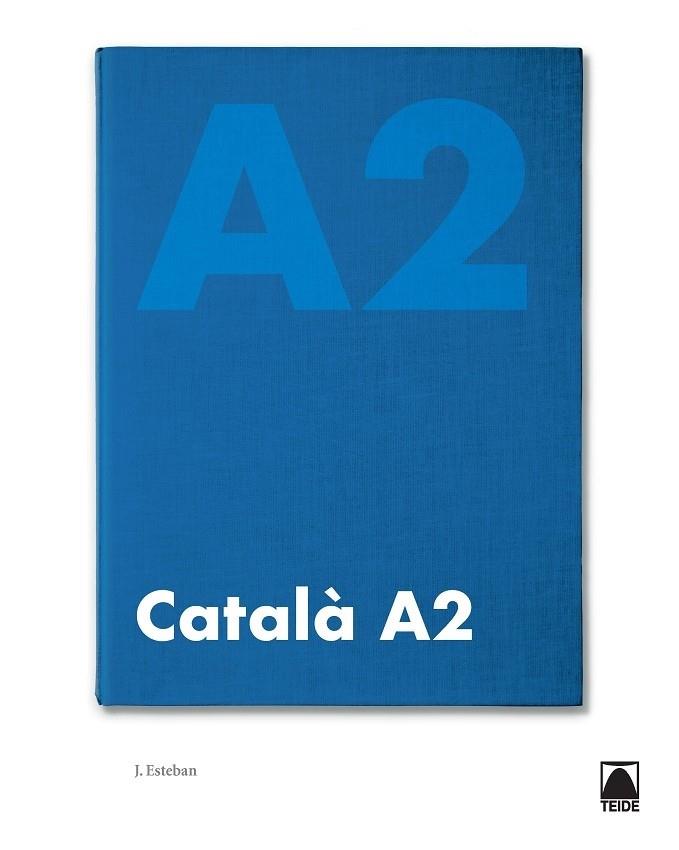CATALÀ BÀSIC A2 (ED. 2019) | 9788430734573 | ESTEBAN CALM, JORDI | Llibreria Cinta | Llibreria online de Terrassa | Comprar llibres en català i castellà online | Comprar llibres de text online