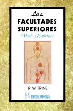 LAS FACULTADES SUPERIORES | 9788479100612 | TRINE, R. W. | Llibreria Cinta | Llibreria online de Terrassa | Comprar llibres en català i castellà online | Comprar llibres de text online