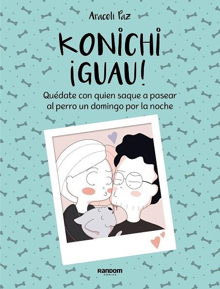 KONICHI¡GUAU! | 9788417247911 | Araceli Paz | Llibreria Cinta | Llibreria online de Terrassa | Comprar llibres en català i castellà online | Comprar llibres de text online