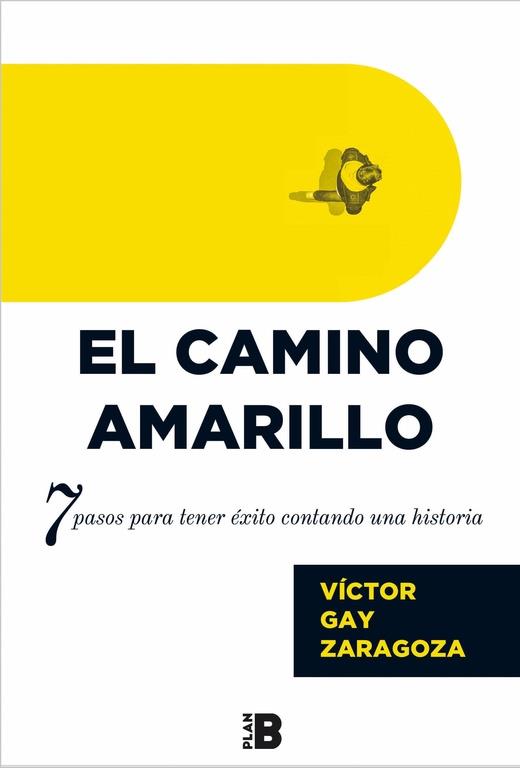 CAMINO AMARILLO, EL | 9788417001261 | VICTOR GAY ZARAGOZA | Llibreria Cinta | Llibreria online de Terrassa | Comprar llibres en català i castellà online | Comprar llibres de text online