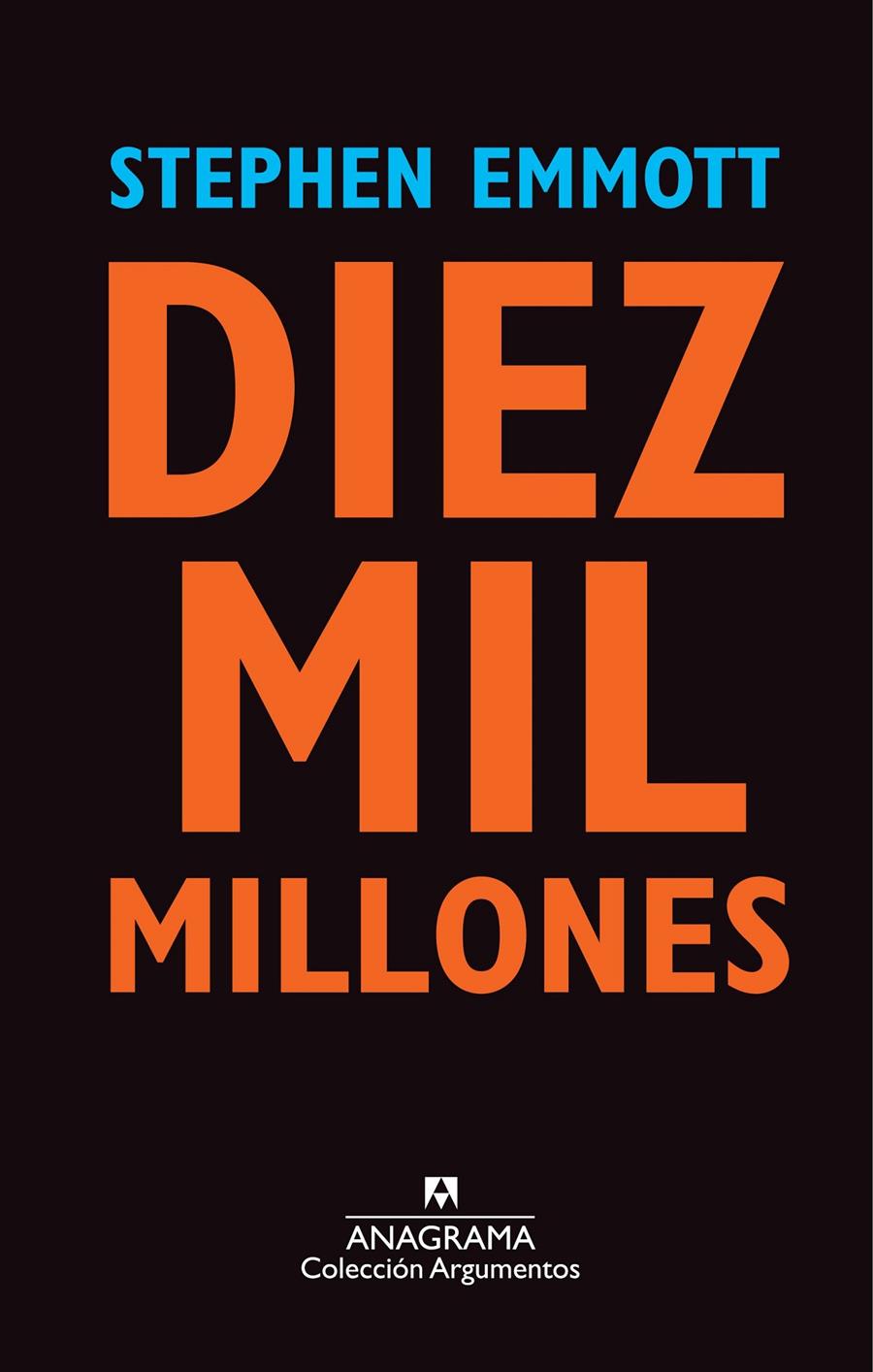 DIEZ MIL MILLONES | 9788433963567 | EMMOTT, STEPHEN | Llibreria Cinta | Llibreria online de Terrassa | Comprar llibres en català i castellà online | Comprar llibres de text online
