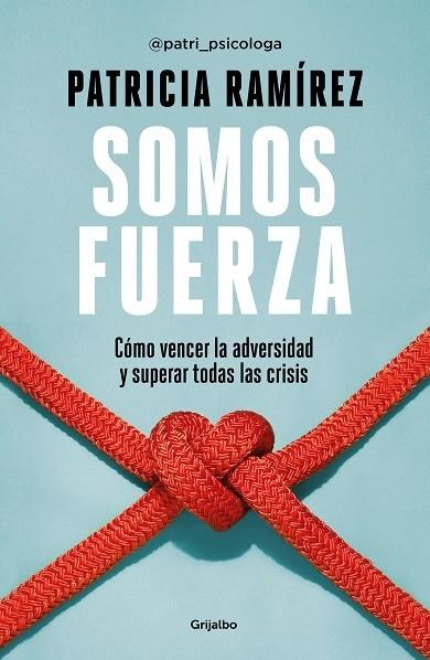 SOMOS FUERZA | 9788425360466 | Patricia Ramírez | Llibreria Cinta | Llibreria online de Terrassa | Comprar llibres en català i castellà online | Comprar llibres de text online