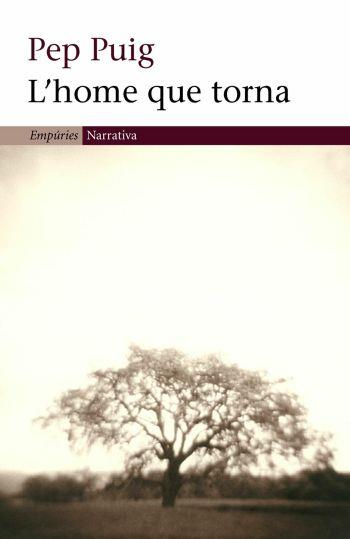 HOME QUE TORNA, L' | 9788497871273 | PUIG, PEP | Llibreria Cinta | Llibreria online de Terrassa | Comprar llibres en català i castellà online | Comprar llibres de text online
