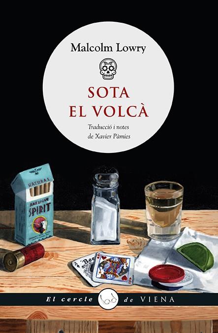 SOTA EL VOLCÀ | 9788483308950 | LOWRY, MALCOLM | Llibreria Cinta | Llibreria online de Terrassa | Comprar llibres en català i castellà online | Comprar llibres de text online