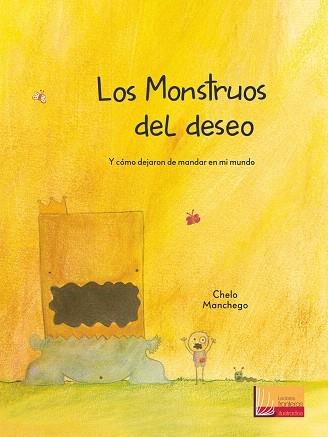 LOS MONSTRUOS DEL DESEO | 9788427141766 | MANCHEGO, CHELO | Llibreria Cinta | Llibreria online de Terrassa | Comprar llibres en català i castellà online | Comprar llibres de text online
