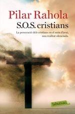 S.O.S. CRISTIANS | 9788417420802 | RAHOLA, PILAR | Llibreria Cinta | Llibreria online de Terrassa | Comprar llibres en català i castellà online | Comprar llibres de text online