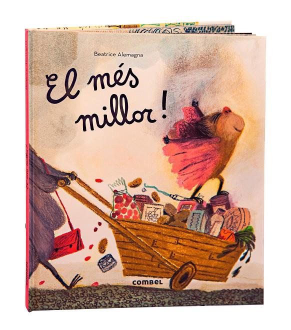 EL MÉS MILLOR! | 9788411581332 | ALEMAGNA, BEATRICE | Llibreria Cinta | Llibreria online de Terrassa | Comprar llibres en català i castellà online | Comprar llibres de text online