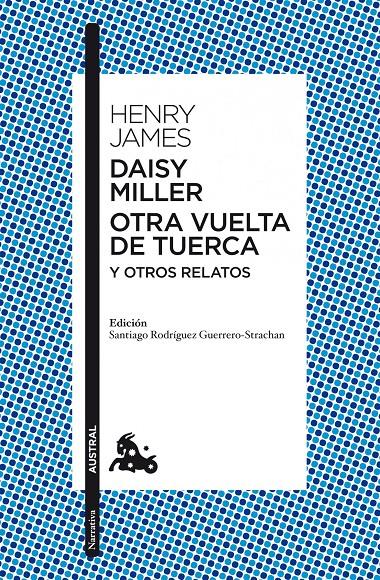 DAISY MILLER / OTRA VUELTA DE TUERCA (566) | 9788467037937 | JAMES, HENRY | Llibreria Cinta | Llibreria online de Terrassa | Comprar llibres en català i castellà online | Comprar llibres de text online