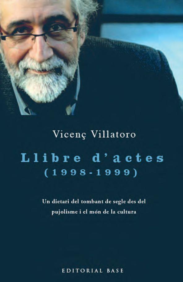 LLIBRE D'ACTES (1998-1999) | 9788415267867 | VILLATORO, VICENÇ | Llibreria Cinta | Llibreria online de Terrassa | Comprar llibres en català i castellà online | Comprar llibres de text online