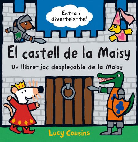 EL CASTELL DE LA MAISY | 9788484882701 | COUSINS , LUCY | Llibreria Cinta | Llibreria online de Terrassa | Comprar llibres en català i castellà online | Comprar llibres de text online
