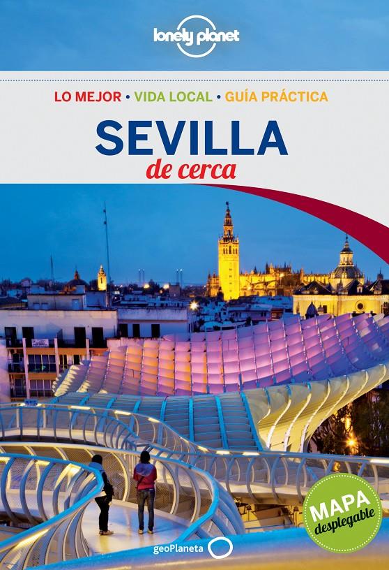 SEVILLA DE CERCA (LONELY PLANET) 2013 | 9788408115939 | MARGOT MOLINA | Llibreria Cinta | Llibreria online de Terrassa | Comprar llibres en català i castellà online | Comprar llibres de text online
