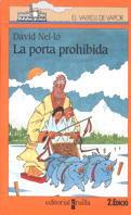 PORTA PROHIBIDA, LA (96) | 9788482866857 | NEL.LO, DAVID | Llibreria Cinta | Llibreria online de Terrassa | Comprar llibres en català i castellà online | Comprar llibres de text online