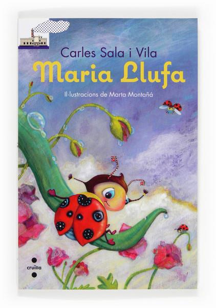 MARIA LLUFA | 9788466133616 | SALA I VILA, CARLES | Llibreria Cinta | Llibreria online de Terrassa | Comprar llibres en català i castellà online | Comprar llibres de text online