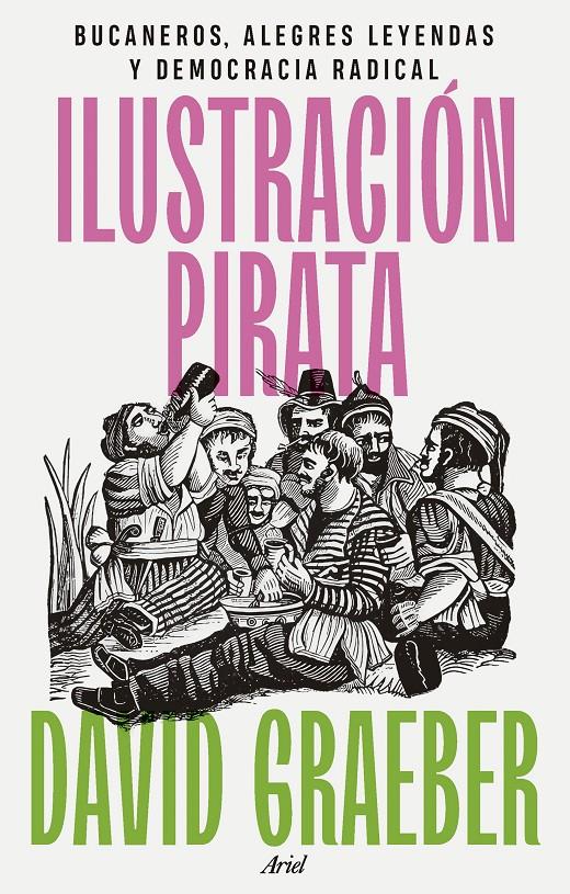 ILUSTRACIÓN PIRATA | 9788434437463 | GRAEBER, DAVID | Llibreria Cinta | Llibreria online de Terrassa | Comprar llibres en català i castellà online | Comprar llibres de text online