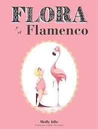 FLORA Y EL FLAMENCO | 9788415208235 | IDLE, MOLLY | Llibreria Cinta | Llibreria online de Terrassa | Comprar llibres en català i castellà online | Comprar llibres de text online