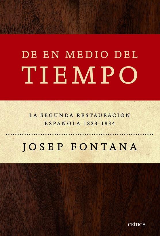DE EN MEDIO DEL TIEMPO | 9788498925548 | JOSEP FONTANA LÁZARO | Llibreria Cinta | Llibreria online de Terrassa | Comprar llibres en català i castellà online | Comprar llibres de text online