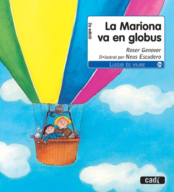 LA MARIONA VA EN GLOBUS | 9788447440344 | ROSER GENOVER HUGUET | Llibreria Cinta | Llibreria online de Terrassa | Comprar llibres en català i castellà online | Comprar llibres de text online