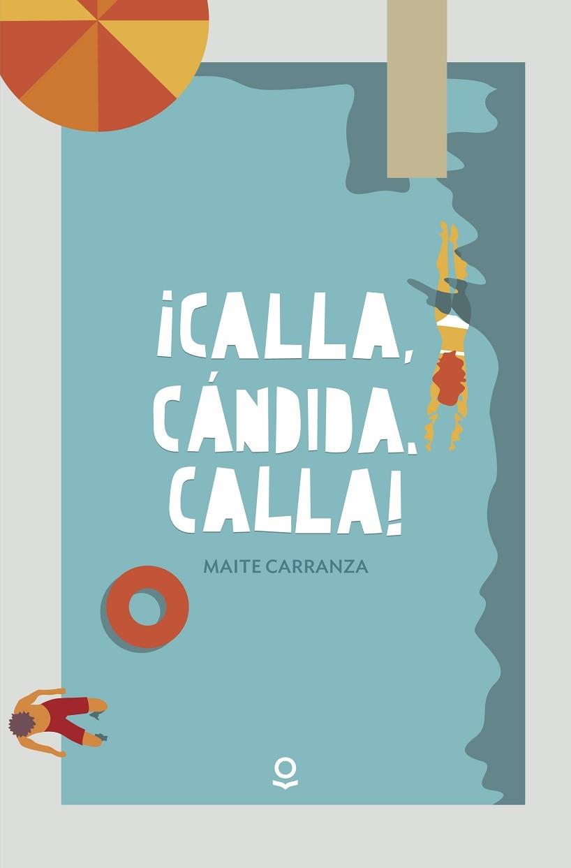 CALLA, CÁNDIDA, CALLA -CASTELLÀ- LOQUELEO | 9788491222576 | CARRANZA, MAITE | Llibreria Cinta | Llibreria online de Terrassa | Comprar llibres en català i castellà online | Comprar llibres de text online