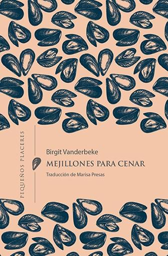 MEJILLONES PARA CENAR | 9788412401950 | VANDERBEKE, BIRGIT | Llibreria Cinta | Llibreria online de Terrassa | Comprar llibres en català i castellà online | Comprar llibres de text online