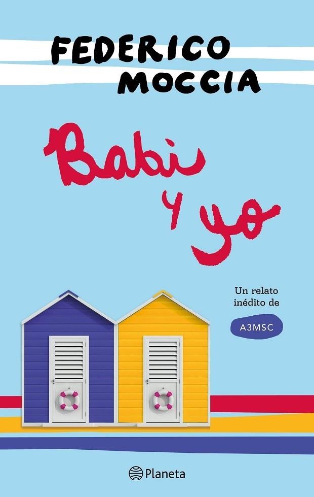 BABI Y YO | 9788408172024 | FEDERICO MOCCIA | Llibreria Cinta | Llibreria online de Terrassa | Comprar llibres en català i castellà online | Comprar llibres de text online