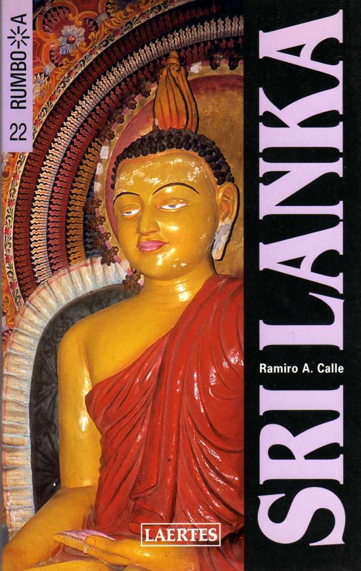 SRI LANKA (RUMBO A) | 9788475845661 | CALLE, RAMIRO A. | Llibreria Cinta | Llibreria online de Terrassa | Comprar llibres en català i castellà online | Comprar llibres de text online