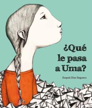 ¿QUÉ LE PASA A UMA? | 9788494633324 | RAQUEL DÍAZ REGUERA | Llibreria Cinta | Llibreria online de Terrassa | Comprar llibres en català i castellà online | Comprar llibres de text online
