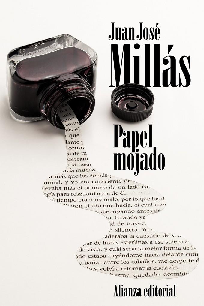 PAPEL MOJADO | 9788491043454 | MILLÁS, JUAN JOSÉ | Llibreria Cinta | Llibreria online de Terrassa | Comprar llibres en català i castellà online | Comprar llibres de text online