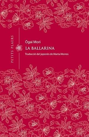 LA BALLARINA | 9788417998226 | MORI, OGAI | Llibreria Cinta | Llibreria online de Terrassa | Comprar llibres en català i castellà online | Comprar llibres de text online