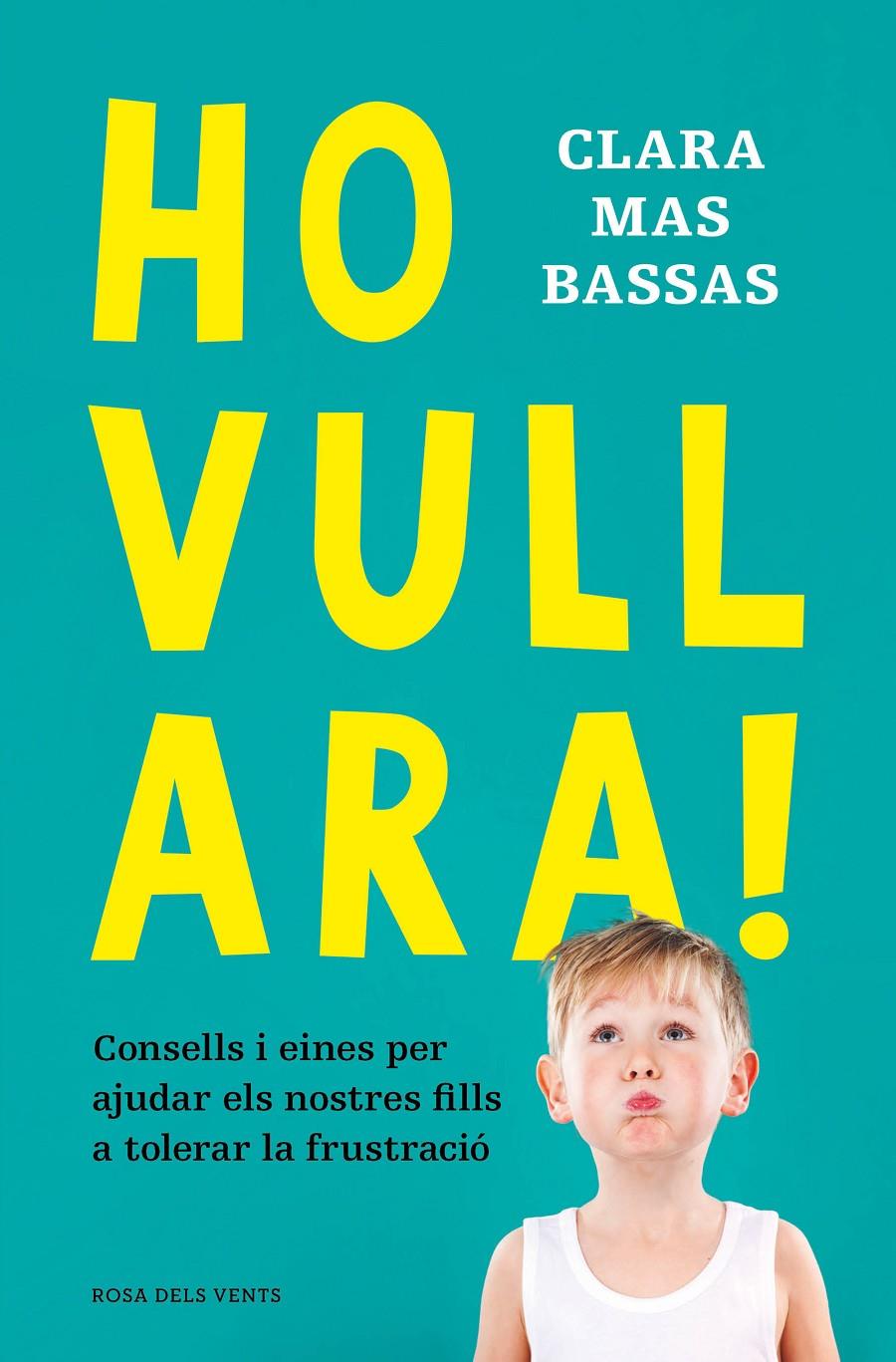HO VULL ARA! | 9788418062230 | Clara Mas Bassas | Llibreria Cinta | Llibreria online de Terrassa | Comprar llibres en català i castellà online | Comprar llibres de text online