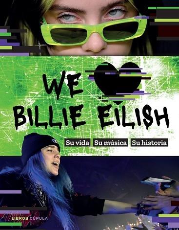 WE LOVE BILLIE EILISH | 9788448027810 | AA. VV. | Llibreria Cinta | Llibreria online de Terrassa | Comprar llibres en català i castellà online | Comprar llibres de text online