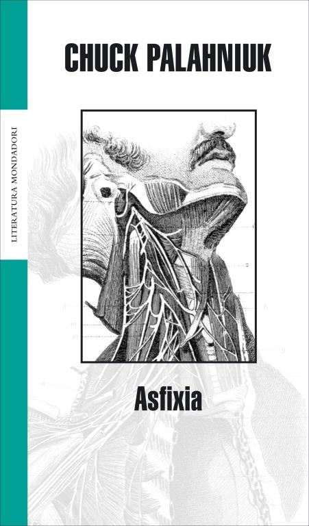 ASFIXIA | 9788439708261 | Chuck Palahniuk | Llibreria Cinta | Llibreria online de Terrassa | Comprar llibres en català i castellà online | Comprar llibres de text online