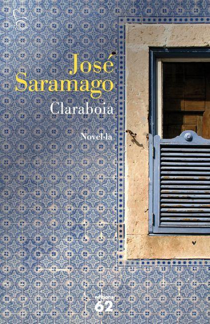 CLARABOIA | 9788429769135 | JOSÉ SARAMAGO | Llibreria Cinta | Llibreria online de Terrassa | Comprar llibres en català i castellà online | Comprar llibres de text online