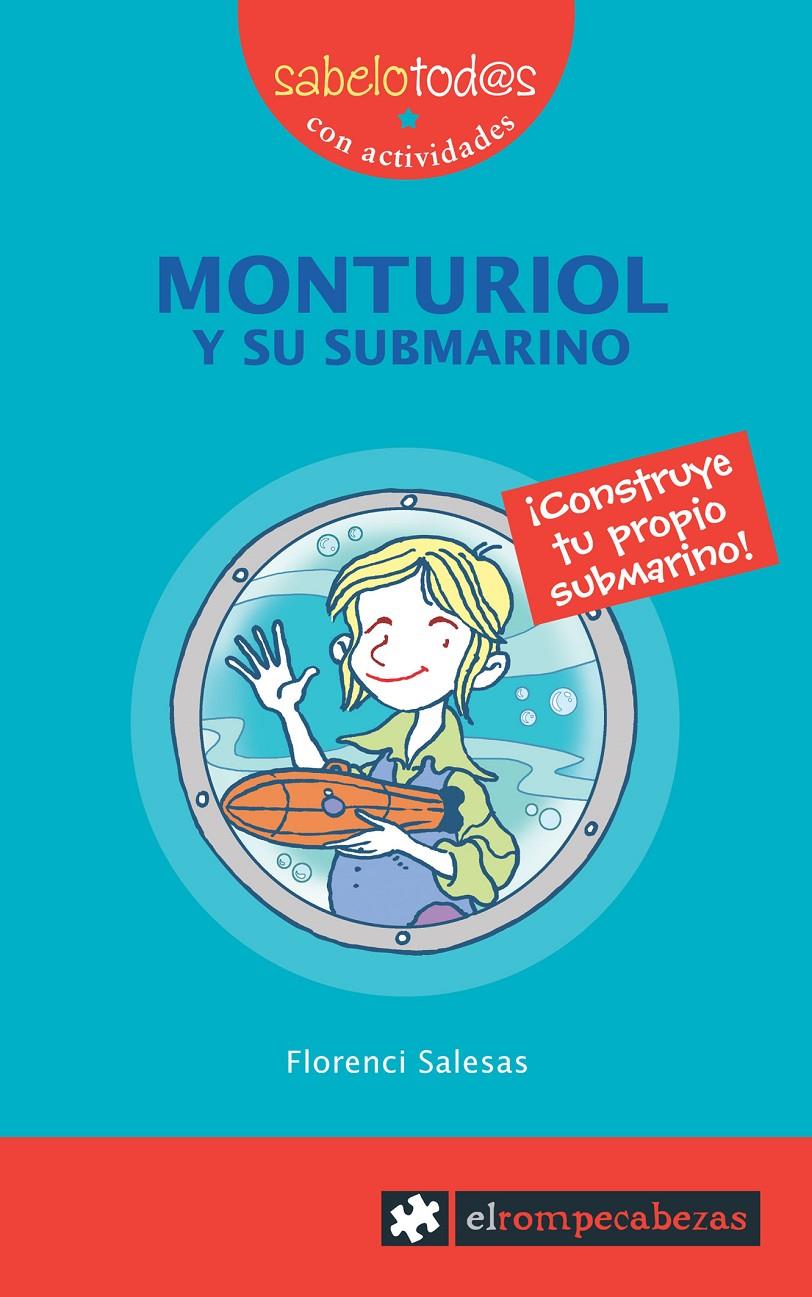 MONTURIOL Y SU SUBMARINO | 9788496751217 | SALESAS, FLORENCI | Llibreria Cinta | Llibreria online de Terrassa | Comprar llibres en català i castellà online | Comprar llibres de text online