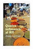 QUATRE SETMANES AL RIF (151) | 9788466120104 | LORMAN, JOSEP | Llibreria Cinta | Llibreria online de Terrassa | Comprar llibres en català i castellà online | Comprar llibres de text online
