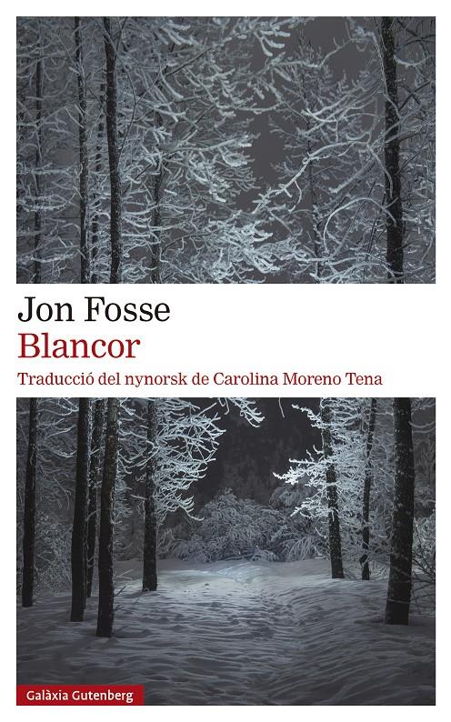 BLANCOR | 9788419392381 | FOSSE, JON | Llibreria Cinta | Llibreria online de Terrassa | Comprar llibres en català i castellà online | Comprar llibres de text online