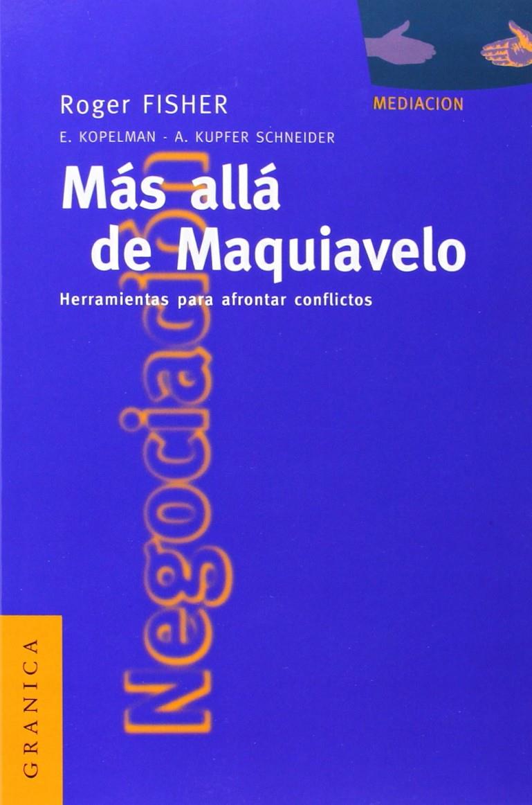 MAS ALLA DE MAQUIAVELO | 9788475774022 | FISHER, ROGER | Llibreria Cinta | Llibreria online de Terrassa | Comprar llibres en català i castellà online | Comprar llibres de text online