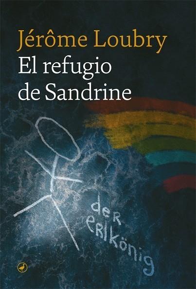 EL REFUGIO DE SANDRINE | 9788418059476 | LOUBRY, JÉRÔME | Llibreria Cinta | Llibreria online de Terrassa | Comprar llibres en català i castellà online | Comprar llibres de text online