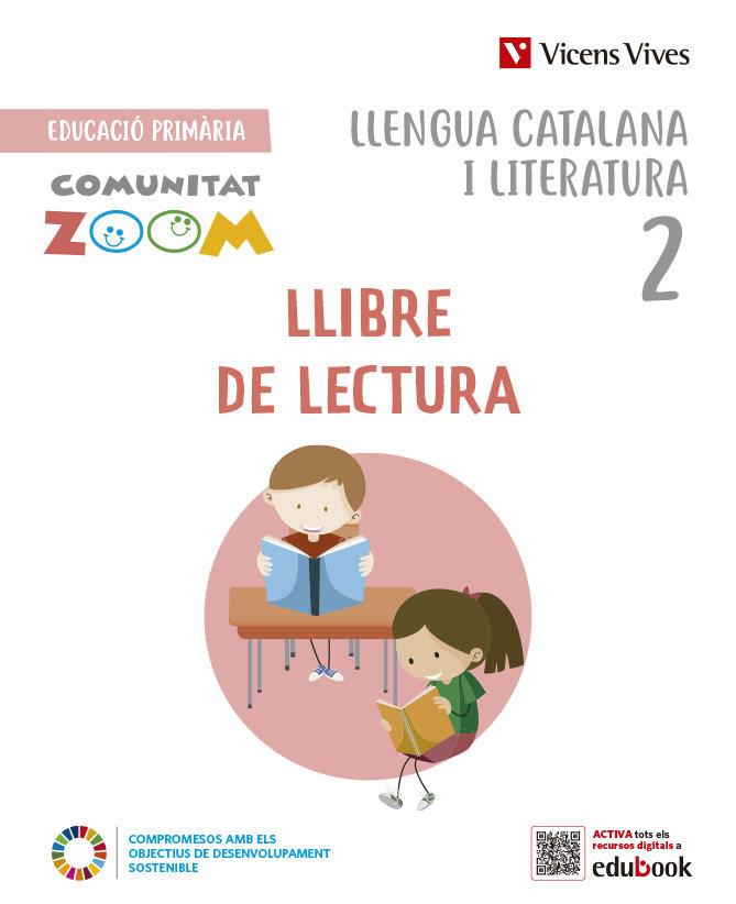 LLENGUA CATALANA 2 CI LECTURES (COMUNITAT ZOOM) V.V. | 9788468292588 | BLANCO ORTEGA, LAURA/CUGAT SOLA, LAURA/MARTIN MANZANO, MARIA CARMEN/OLIVERAS ROVIRA, ANNA/RIUS BENIT | Llibreria Cinta | Llibreria online de Terrassa | Comprar llibres en català i castellà online | Comprar llibres de text online