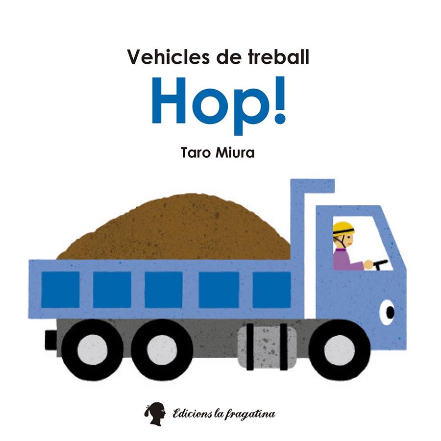 HOP! | 9788416226221 | MIURA, TARO | Llibreria Cinta | Llibreria online de Terrassa | Comprar llibres en català i castellà online | Comprar llibres de text online