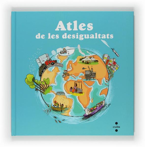ATLES DE LES DESIGUALTATS | 9788466128339 | LEDU, STÉPHANIE/FRATTINI, STÉPHANE | Llibreria Cinta | Llibreria online de Terrassa | Comprar llibres en català i castellà online | Comprar llibres de text online