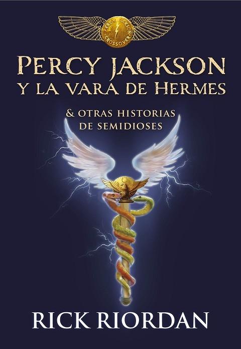 PERCY JACKSON Y LA VARA DE HERMES | 9788490439463 | Rick Riordan | Llibreria Cinta | Llibreria online de Terrassa | Comprar llibres en català i castellà online | Comprar llibres de text online