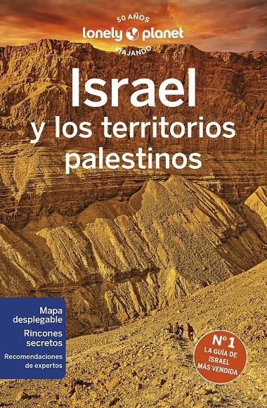 ISRAEL Y LOS TERRITORIOS PALESTINOS (LONELY PLANET) 2023 | 9788408266549 | CROWCROFT, ORLANDO/ISALSKA, ANITA/SAVERY RAZ, DAN/WALKER, JENNY/ROBINSON, DANIEL | Llibreria Cinta | Llibreria online de Terrassa | Comprar llibres en català i castellà online | Comprar llibres de text online